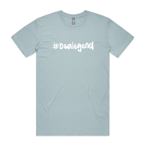 #bealegend | Adult Tee